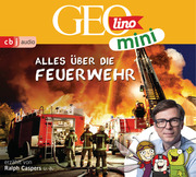GEOLINO MINI: Alles über die Feuerwehr - Cover