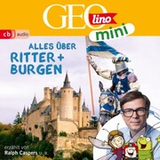 GEOLINO MINI: Alles über Ritter und Burgen - Cover