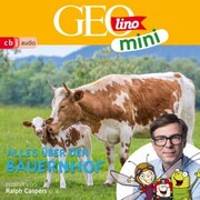 GEOLINO MINI: Alles über den Bauernhof