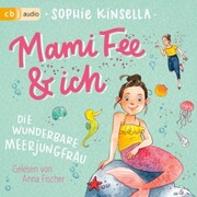Mami Fee & ich - Die wunderbare Meerjungfrau - Cover