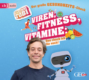 Checker Tobi - Der große Gesundheits-Check: Viren, Fitness, Vitamine - Das check ich für euch!