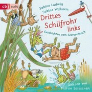 Drittes Schilfrohr links - Geschichten vom Seerosenteich - Cover