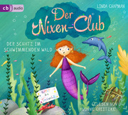 Der Nixen-Club - Der Schatz im schwimmenden Wald