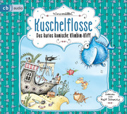 Kuschelflosse - Das kurios komische Klimbim-Kliff