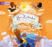 Zara Zylinder - Die sagenhafte Reise durch das Jemandsland
