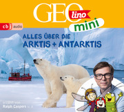 GEOLINO MINI: Alles über die Arktis und Antarktis - Cover