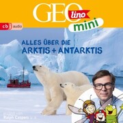 GEOLINO MINI: Alles über die Arktis und Antarktis - Cover