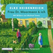 Frau Dr. Moormann & ich - Cover