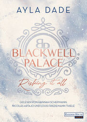 Blackwell Palace. Risking it all - Abbildung 2