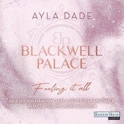 Blackwell Palace. Feeling it all - Cover