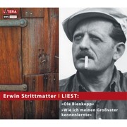 Erwin Strittmatter liest: 'Ole Bienkopp' & 'Wie ich meinen Großvater kennen lernte' - Cover
