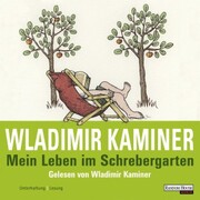 Mein Leben im Schrebergarten - Cover
