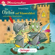 Die Olchis auf Klassenfahrt und andere Geschichten - Cover