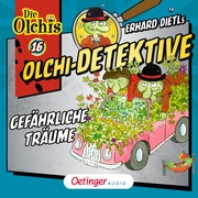 Olchi-Detektive 16. Gefährliche Träume - Cover