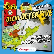 Olchi-Detektive 19. Himmel, Furz und Wolkenbruch! - Cover
