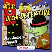 Olchi-Detektive 20. Der Gangster-Tunnel