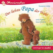 Der liebste Papa der Welt! und andere Geschichten - Cover