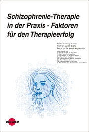 Schizophrenie-Therapie in der Praxis - Faktoren für den Therapieerfolg - Cover