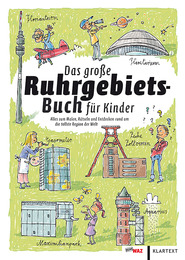 Das große Ruhrgebiets-Buch für Kinder