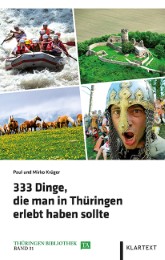 333 Dinge, die man in Thüringen erlebt haben sollte