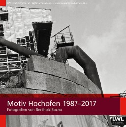 Motiv Hochofen 1987-2017
