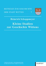 Kleine Studien zur Geschichte Wittens - Cover