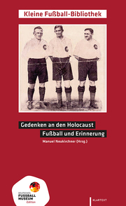 Gedenken an den Holocaust - Fußball und Erinnerung