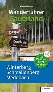 Die schönsten Touren rund um Winterberg, Schmallenberg, Medebach