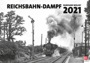 Reichsbahn-Dampf 2021