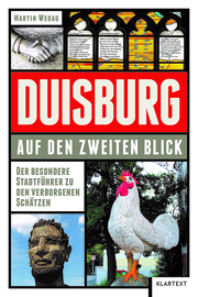 Duisburg auf den zweiten Blick