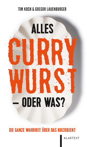 Alles Currywurst -oder was?