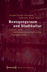 Bewegungsraum und Stadtkultur - Cover
