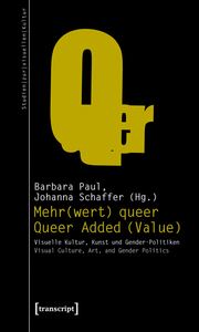 Mehr(wert) queer/Queer Added (Value)