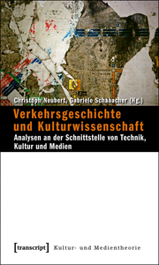 Verkehrsgeschichte und Kulturwissenschaft - Cover