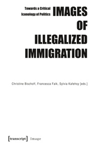 Images of Illegalized Immigration - Cover