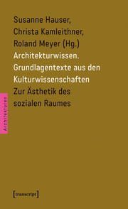 Architekturwissen. Grundlagentexte aus den Kulturwissenschaften - Cover