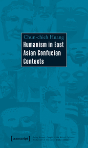 Humanism in East Asian Confucian Contexts - Cover