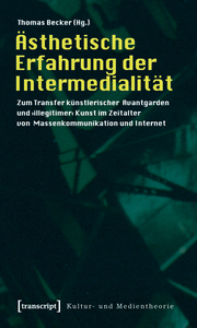 Ästhetische Erfahrung der Intermedialität - Cover