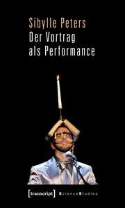 Der Vortrag als Performance - Cover