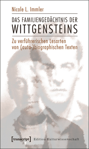 Das Familiengedächtnis der Wittgensteins