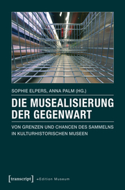 Die Musealisierung der Gegenwart - Cover
