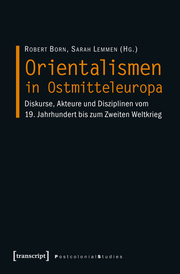 Orientalismen in Ostmitteleuropa