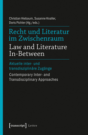Recht und Literatur im Zwischenraum / Law and Literature In-Between - Cover
