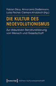 Die Kultur des Neoevolutionismus - Cover
