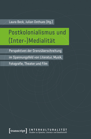 Postkolonialismus und (Inter-)Medialität - Cover