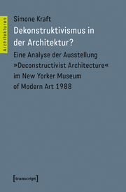Dekonstruktivismus in der Architektur?