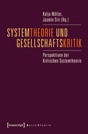 Systemtheorie und Gesellschaftskritik