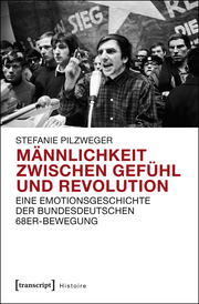 Männlichkeit zwischen Gefühl und Revolution - Cover