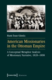 American Missionaries in the Ottoman Empire - Cover