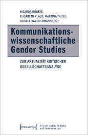 Kommunikationswissenschaftliche Gender Studies